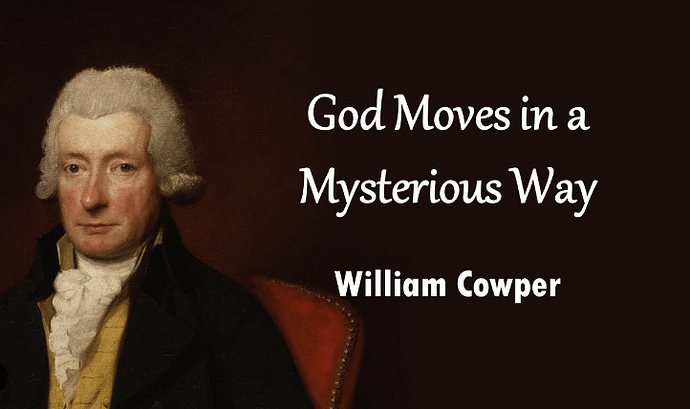 God moves in a mysterious way 1