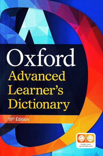 Oxford Advance Leader‘s Dictionary 10th Ed