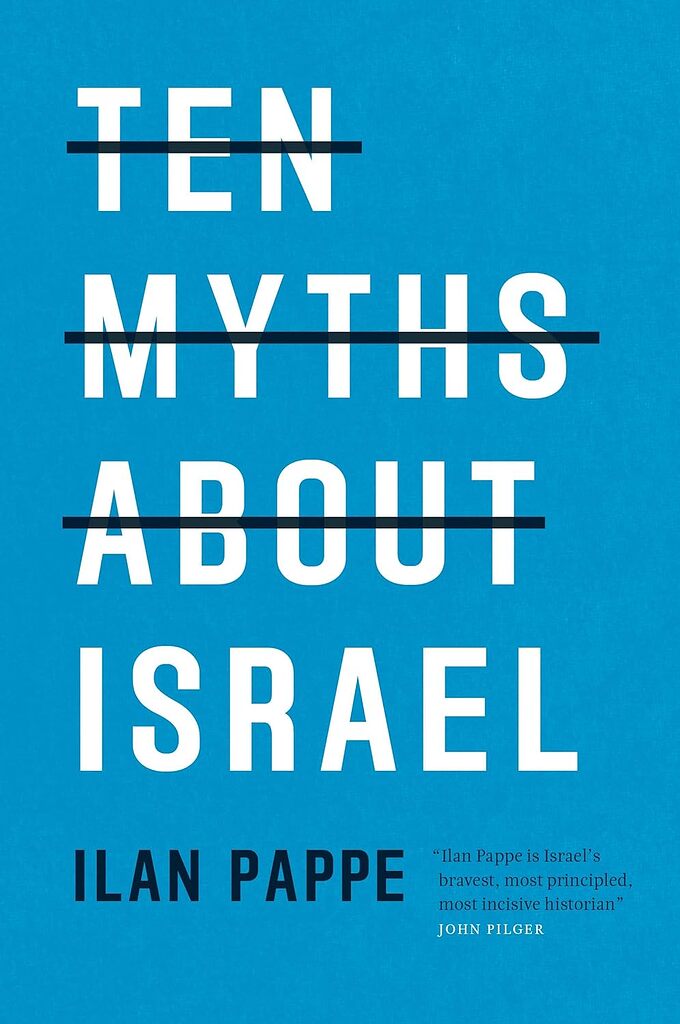 Ten Myths About Israel (Ilan Pappe) 电子书 FreeMdict Forum