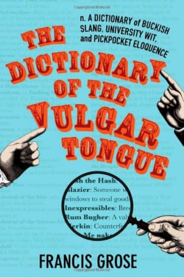 Dictionary of the Vulgar Tongue.PNG